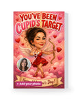You've Been Cupid's Target – AI Face Card