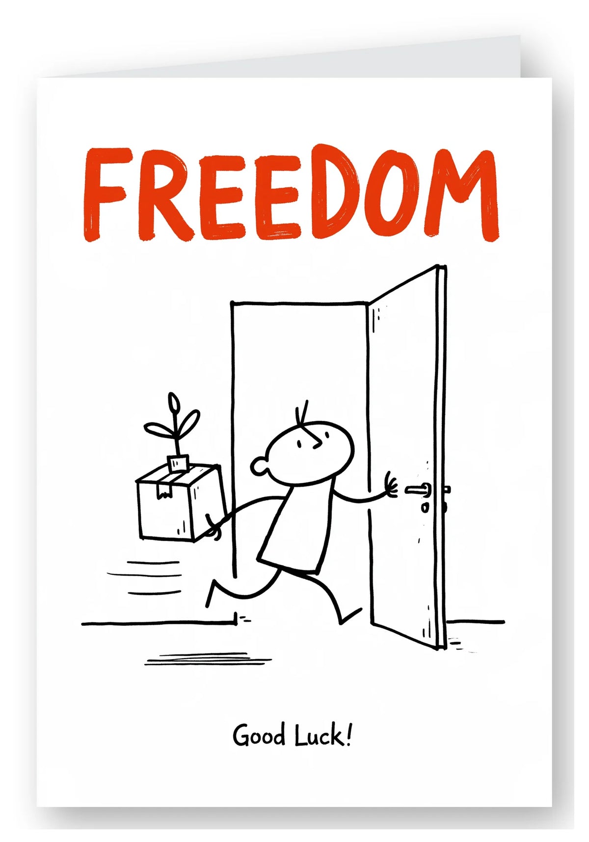 Freedom Good Luck Leaving Card