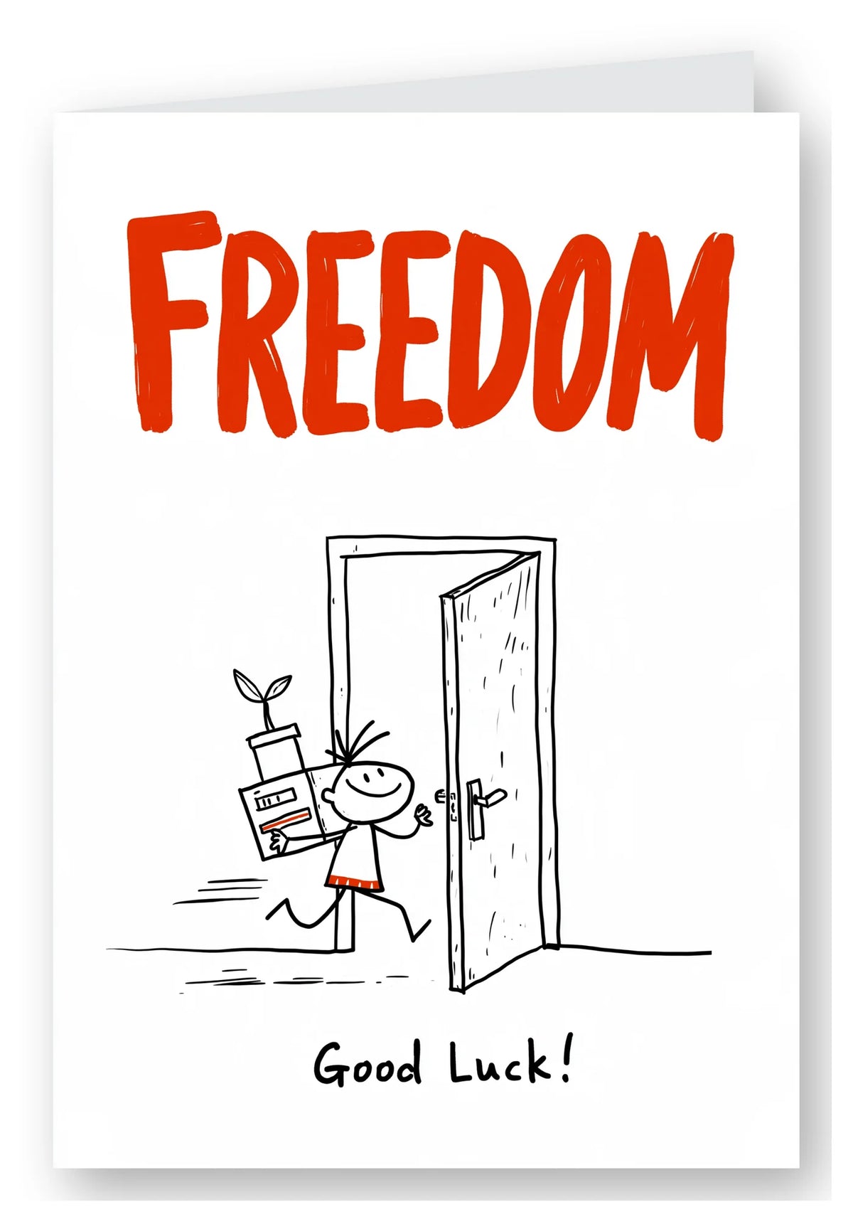 Freedom Good Luck Leaving Card - Happy Dash
