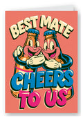 Best Mate Cheers to Us Birthday Card - Orange Bottles
