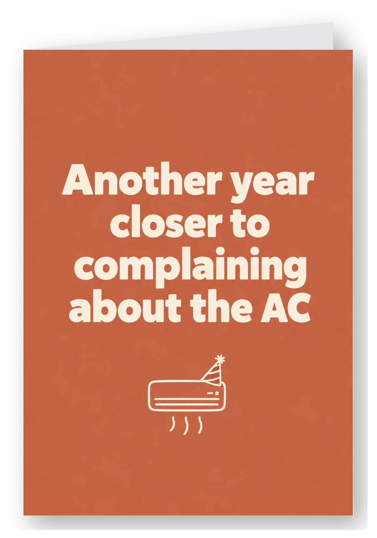 Another Year Closer to Complaining About the AC Birthday Card