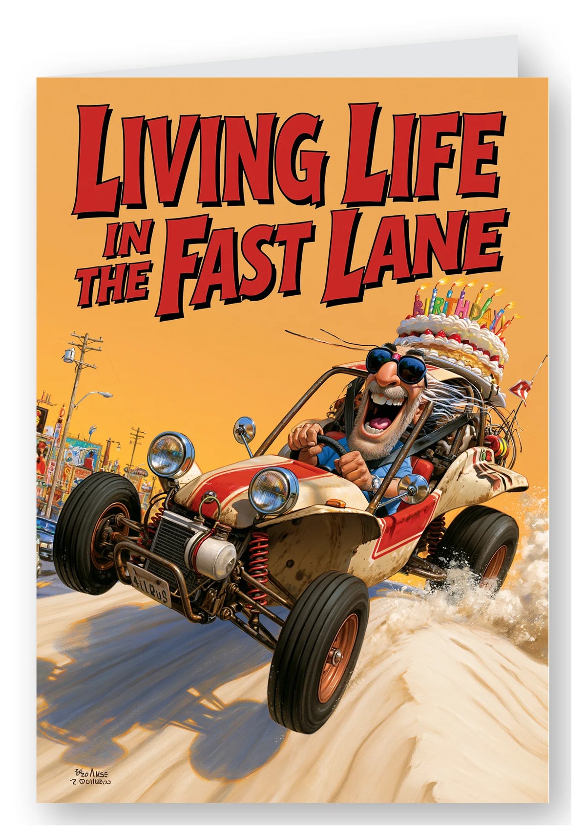 Living Life in the Fast Lane Birthday Card - Painted