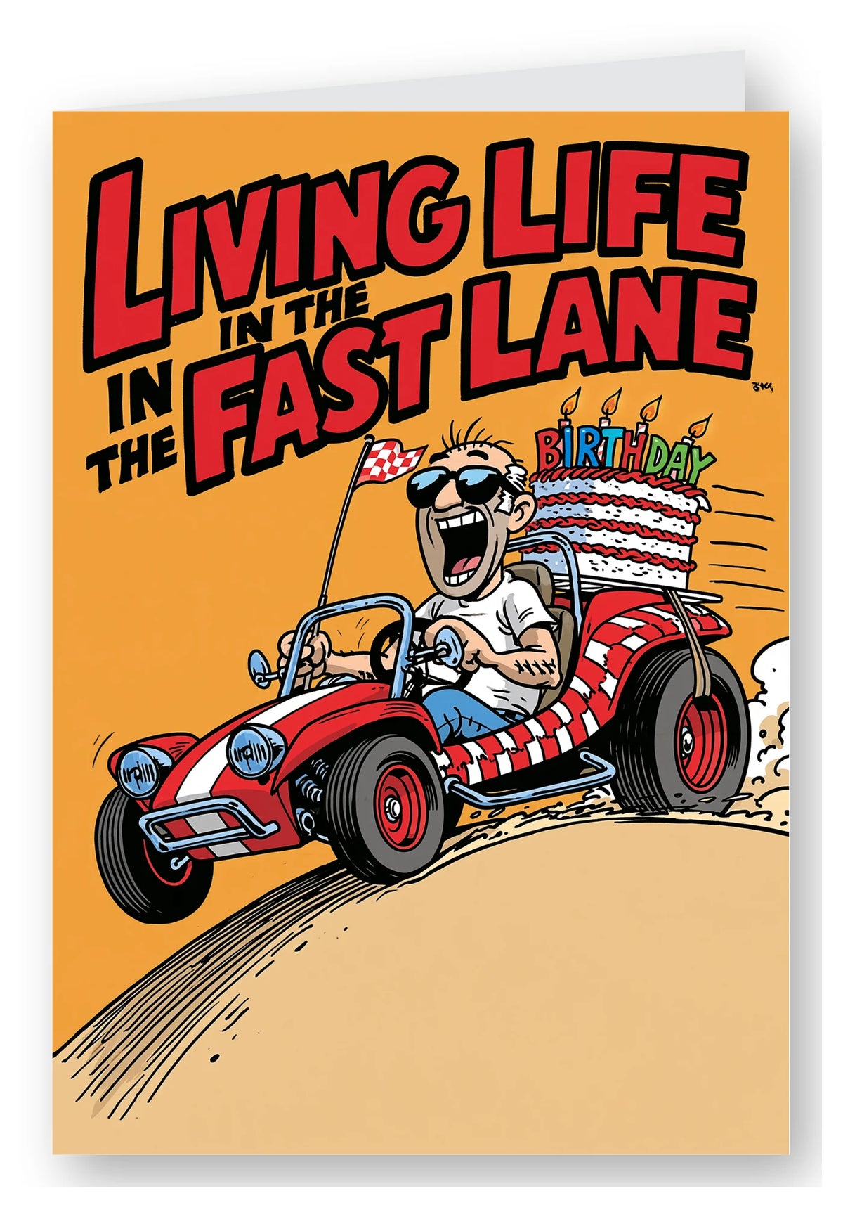 Living Life in the Fast Lane Birthday Card - Comic