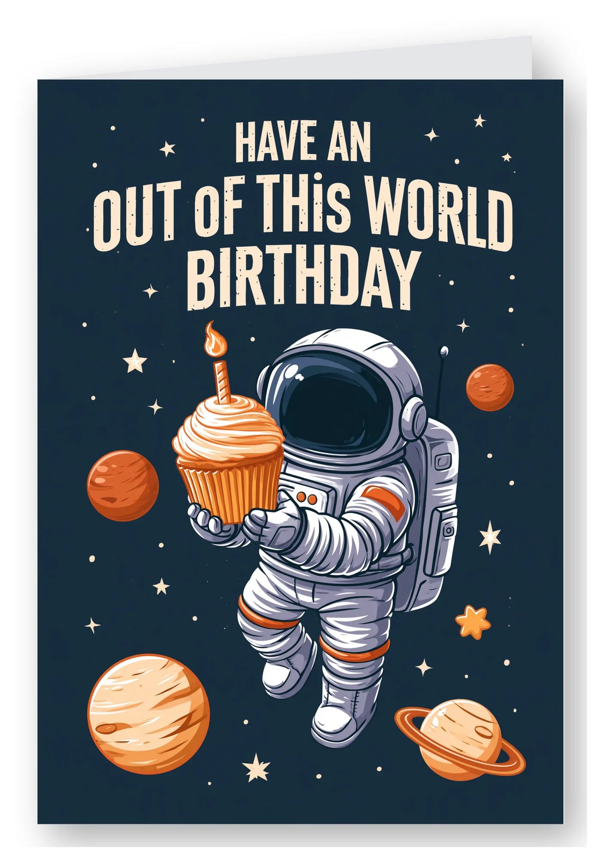 Have an Out of This World Birthday Card - Cupcake
