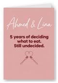 Personalised Names Still Deciding What to Eat Anniversary Card