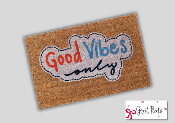 Good Vibes Only Doormat | Fun & Welcoming Entryway Mat