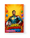 Happy Birthday, Hero! – AI Face Card