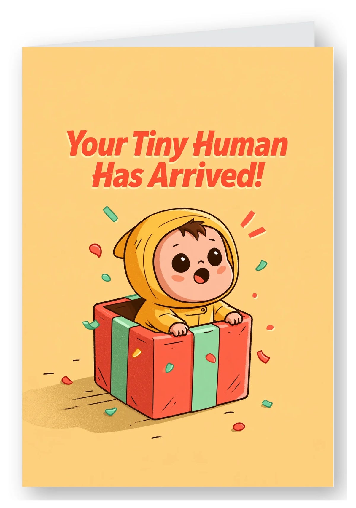 Your Tiny Human Has Arrived Funny New Baby Card - Yellow Hood