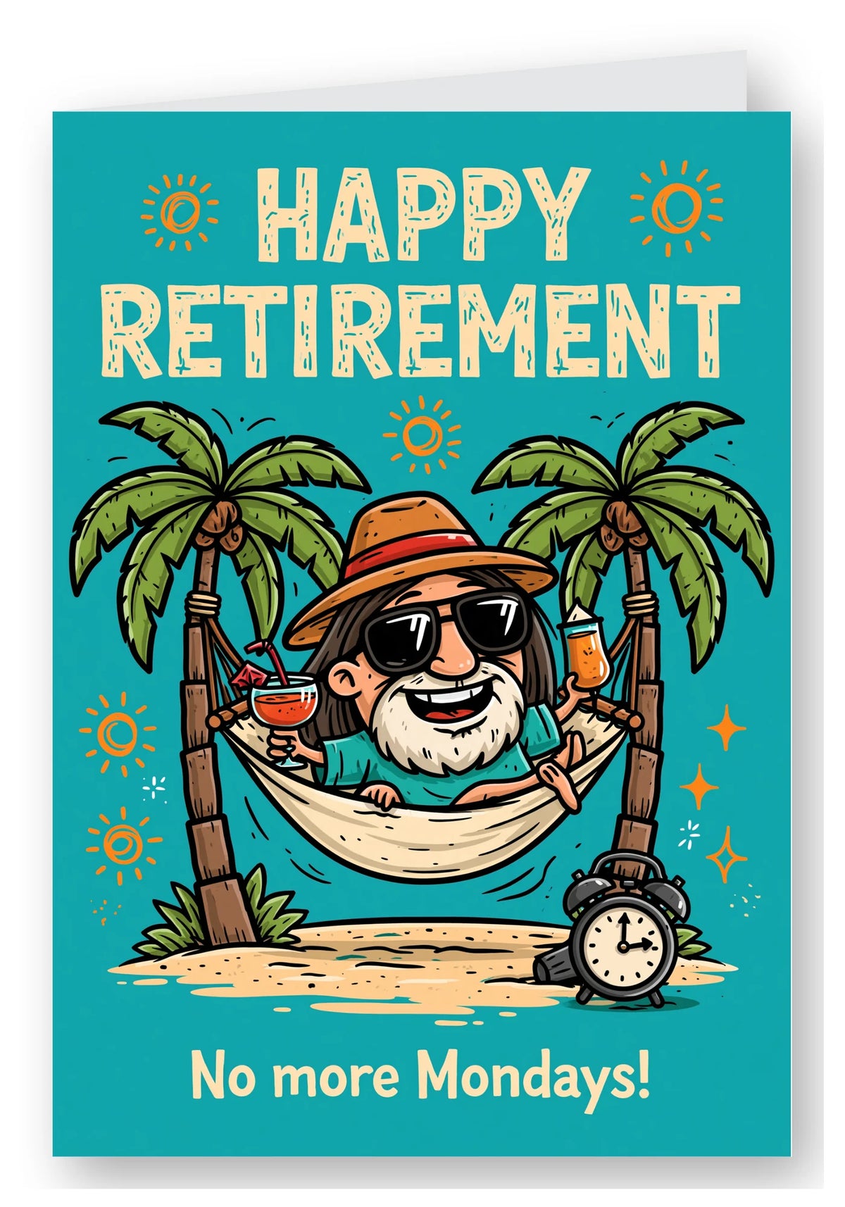 Happy Retirement No More Mondays Card - Cheers