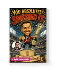 You Absolutely Smashed It – AI Face Card