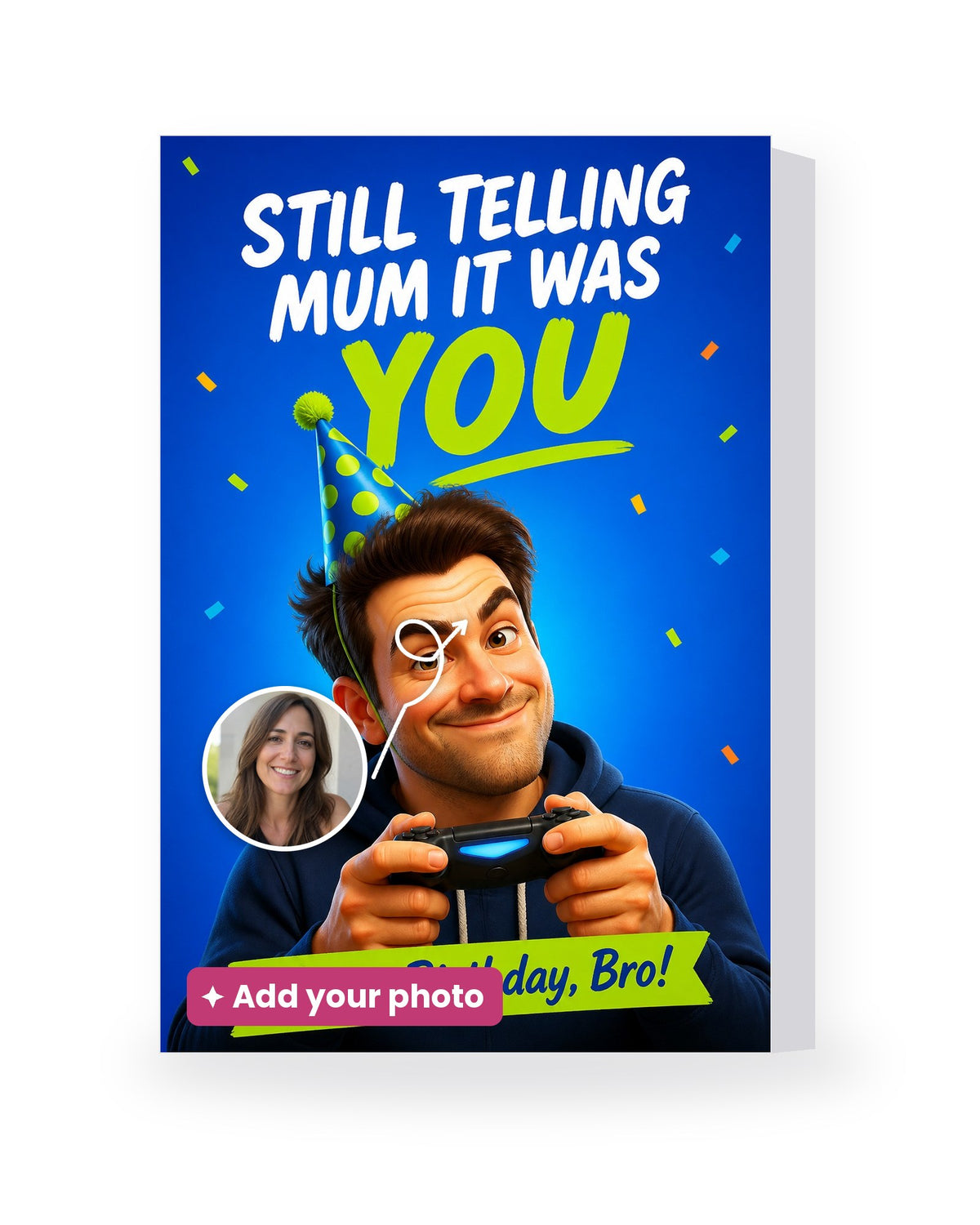 Still Telling Mum It Was You (Brother) – AI Face Card