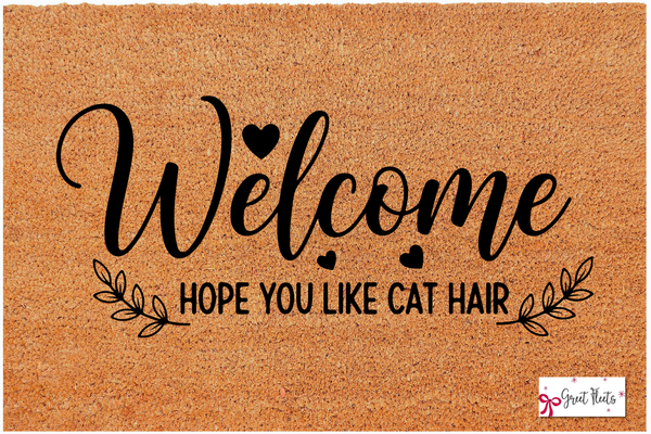 Welcome hope you like cat hair-Doormat