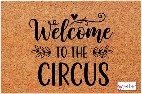 "Welcome to the Circus funny natural coir doormat sold by Greet Fleets UAE."