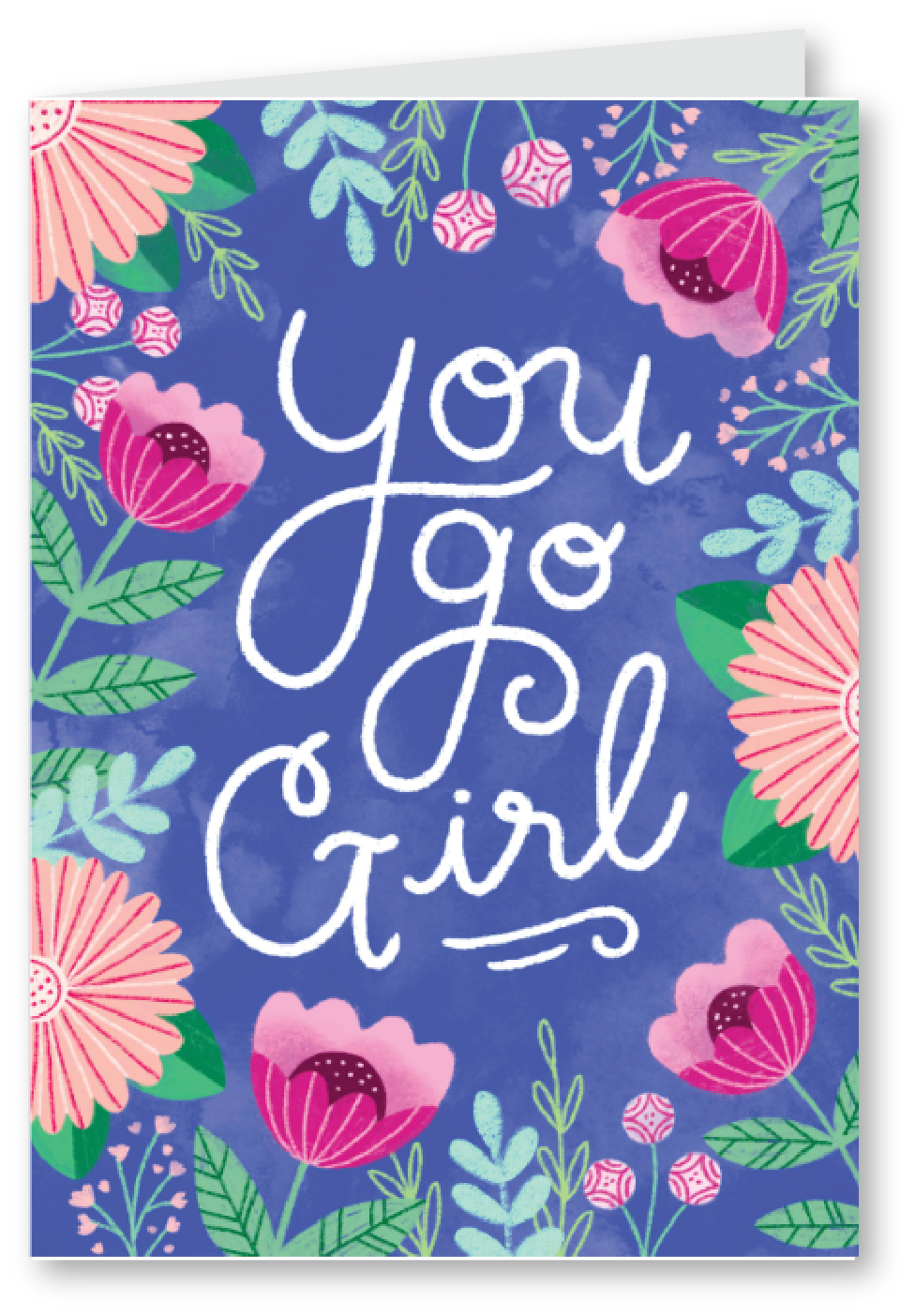 You go girl Congratulations card