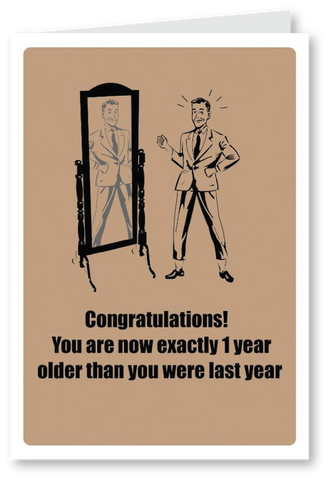 one-year-older-Birthday Card