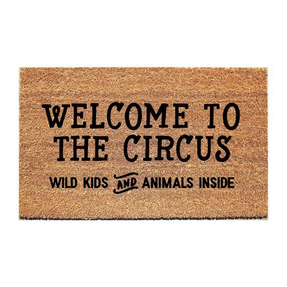 Welcome to the Circus (Doormat)