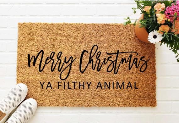 Merry Christmas Ya Filthy Animal