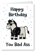 Bad Ass - Birthday Card