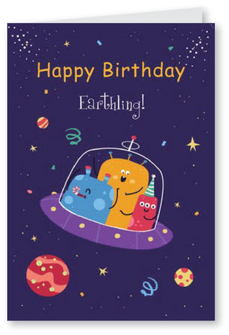 Happy Birthday Earthling - Birthday Card