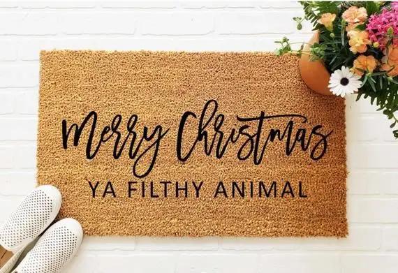 Merry Christmas Ya Filthy Animal