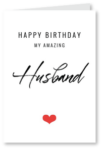 My Amazing Husband - Birthday Card