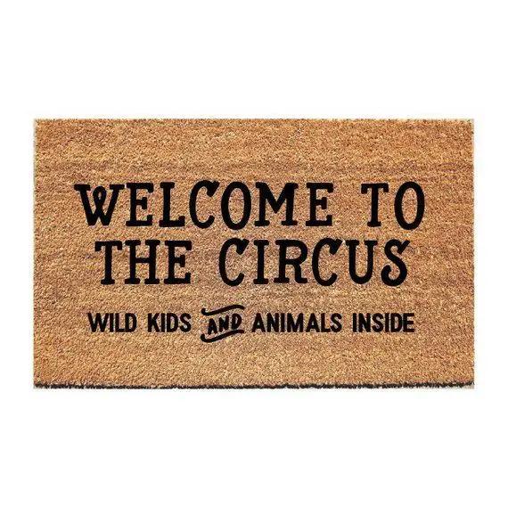 Welcome to the Circus (Doormat)